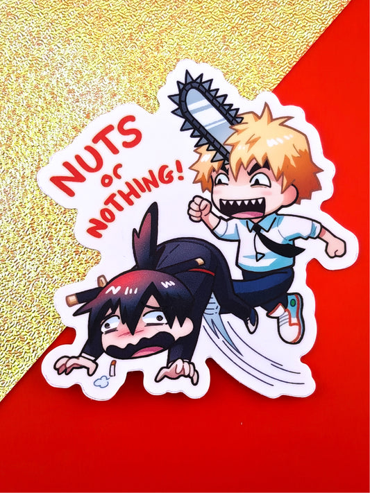 Chainsaw Nuts or Nothing Sticker