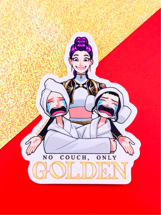 No Couch, Only Golden Kpop Demon Hunters Sticker